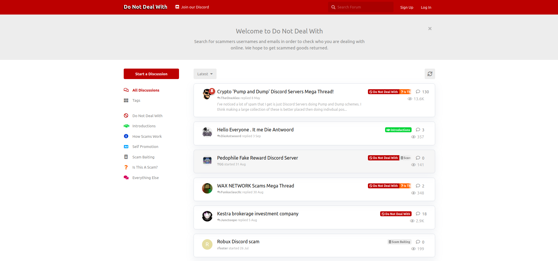 DNDW - A Flarum forum website using the acronym "Do Not Deal With" having the goal of reporting and tracking scams.